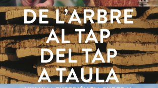 «De l’arbre al tap, del tap a taula», una proposta per als caps de setmana d'estiu