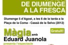 Tarda de màgia a la Coma