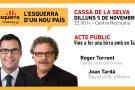 Joan Tardà, precampanya amb 