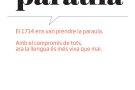 L'exposició '1714: El català, ahir, avui i demà. Et prenc la paraula' a Cassà de la Selva