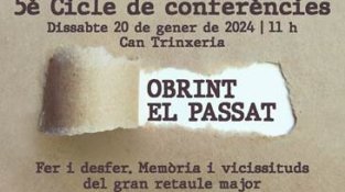 Dissabte, primera xerrada del cicle  de conferències de l’arxiu: Obrint el passat.