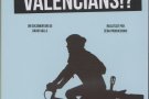 El cineclub 8 1/2 dedica el mes de gener al País Valencià