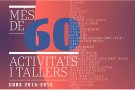 60 propostes a la Sala Galà per al curs 15/16