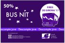 Descomptes del 50% amb el carnet jove pel Bus Nit Fires de Girona 2017