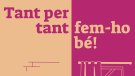 Campanya Tant per tant, fem-ho bé