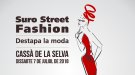 Aquest capvespre se celebrarà la Suro Street Fashion