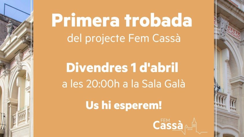 L'1 d'abril primera trobada del projecte Fem Cassà