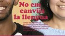 Presentació de la campanya “No em canviïs la llengua”