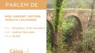 Fem Cassà convoca una trobada per parlar del Medi Ambient, Veïnats, Entorn i Gavarres.
