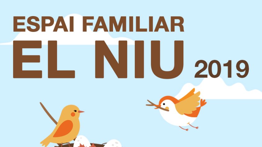 L'Ajuntament crea l’espai familiar el Niu 
