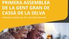L'Ajuntament convoca  la primera Assemblea de la Gent Gran de Cassà de la Selval