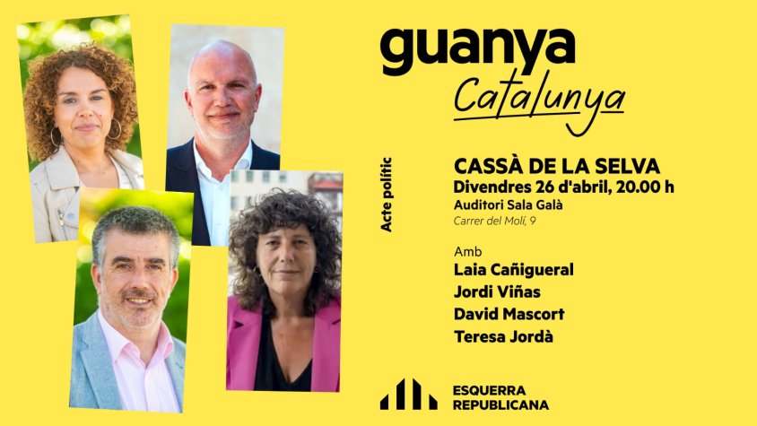 Esquerra comença la campanya divendres amb un acte a Cassà que comptarà amb Laia Cañigueral, Jordi Viñas, David Mascort i Teresa Jordà