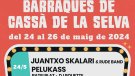 Julieta, Pelukass i Juantxo Skalari, a les Barraques de la Festa Major de Cassà, del 24 al 26 de maig.